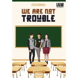 we_are_not_trouble_cover