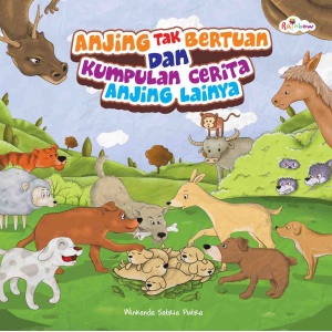 anjing_tak_bertuan_dan_kumpulan_cerita_anjing_lainnya_1
